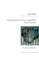 Eingesperrte Tiere angaffen? Nein danke!
