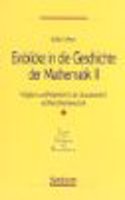 Einblicke in Die Geschichte Der Mathematik II