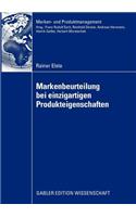 Markenbeurteilung bei einzigartigen Produkteigenschaften