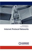 Internet Protocol Networks
