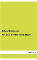 Aus Dem Herder'schen Hause