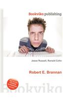 Robert E. Brannan: (English)