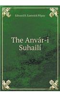 The Anvár-I Suhailí
