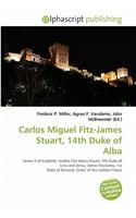 Carlos Miguel Fitz-James Stuart, 14th Duke of Alba
