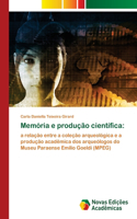 Memória e produção científica