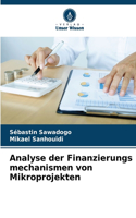 Analyse der Finanzierungs mechanismen von Mikroprojekten