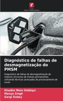Diagnóstico de falhas de desmagnetização do PMSM