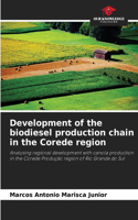 Development of the biodiesel production chain in the Corede region