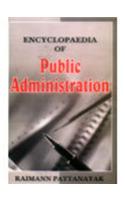 Encyclopaedia of Public Administration
