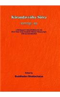 Karandavyuha Sutra: A Bi-lingual Critical Edition for the First Time from Sanskrit-Tibetan Manuscripts with an Introduction (1st)