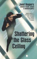 Shattering the Glass Ceiling