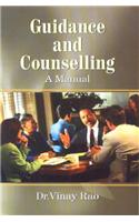 Guidance and Counselling a Manual