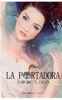 La Portadora