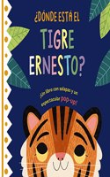 Donde esta el tiger Ernesto?