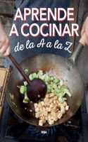 Aprende a cocinar de la A a la Z