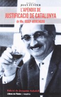 L'Apendix de Justificacio de Catalunya (Neopatria) (Catalan Edition)