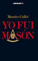 Yo fui mason