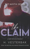 The Claim: A Dark Rockstar Romance(3 The Austin)