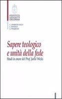 Sapere Teologico E Unita Della Fede