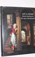 Art & Home: Dutch Interiors in the Age of Rembrandt