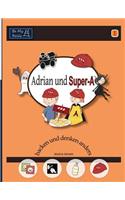 Adrian und Super-A backen und denken anders