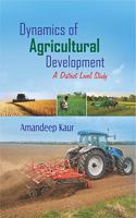 Dynamics of Agricultural Development: A District Level Study
