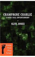Champagne Charlie