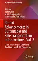 Recent Advancements in Sustainable and Safe Transportation Infrastructure - Vol. 2