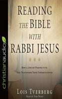 Reading the Bible with Rabbi Jesus