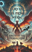 Fury of the Prime Wyrm