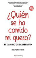 ¿Quién se ha comido mi queso?