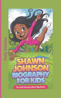 Shawn Johnson Biography for Kids: The Little Gymnast with a Big Dream
