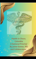 Health in Choco, Colombia