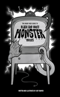 Kooky Kids Guide to Black and White Monster Movies