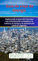 Guía de viaje de Georgia