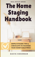 The Home Staging Handbook