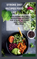 Stroke Diet Recipes Food List
