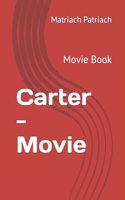 Carter - Movie