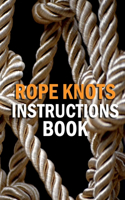 Rope Knots Instructions Book