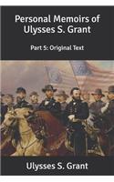 Personal Memoirs of Ulysses S. Grant