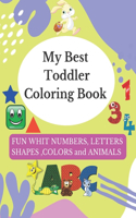 My Best Toddler Coloring Book