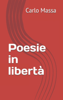 Poesie in libertà