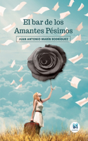 El bar de los Amantes Pésimos