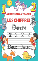 Apprenons à tracer les chiffres: Cahier d'écriture maternelle MS, GS, CP. Apprendre à tracer les chiffres pour les enfants dès 4 ans.