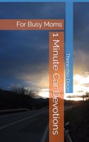 1 Minute Car Devotions