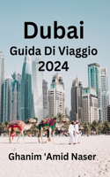 Dubai Guida Di Viaggio 2024