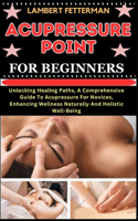 Acupressure Point for Beginners