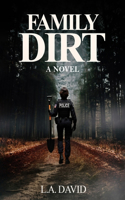 Family Dirt