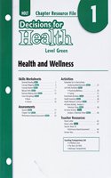 Decisions for Health: Chapter Resources Package Level Green