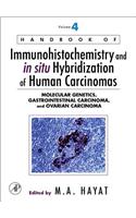 Handbook of Immunohistochemistry and in Situ Hybridization of Human Carcinomas: Molecular Genetics, Gastrointestinal Carcinoma, and Ovarian Carcinoma